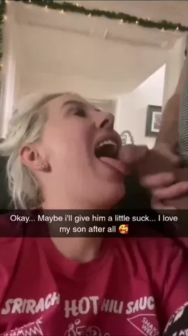 MOM Blows her son on SNAPCHAT
