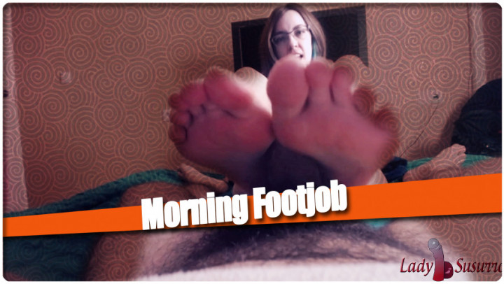 Morning Feet Fetish Domination - LadySusurr0